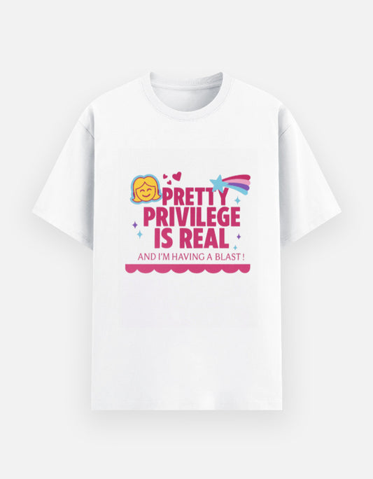 White Tshirt- Pretty Privlege