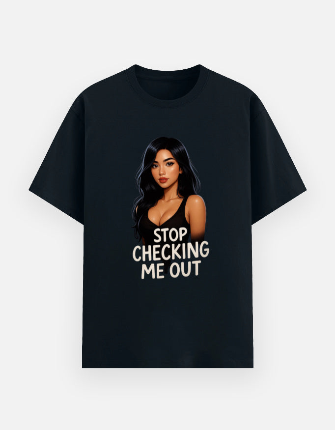 T-shirt Navy Blue- Stop checking me out