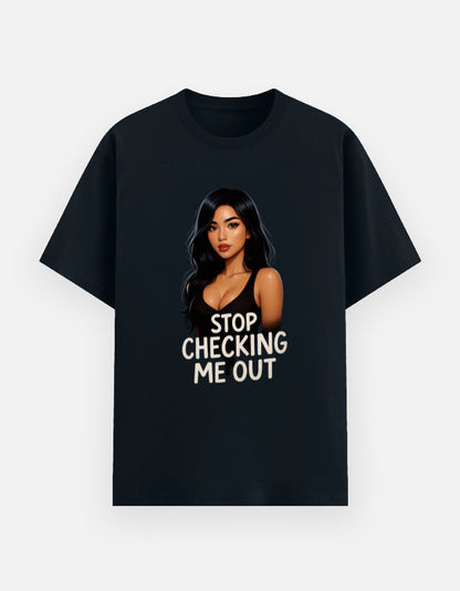 T-shirt Navy Blue- Stop checking me out